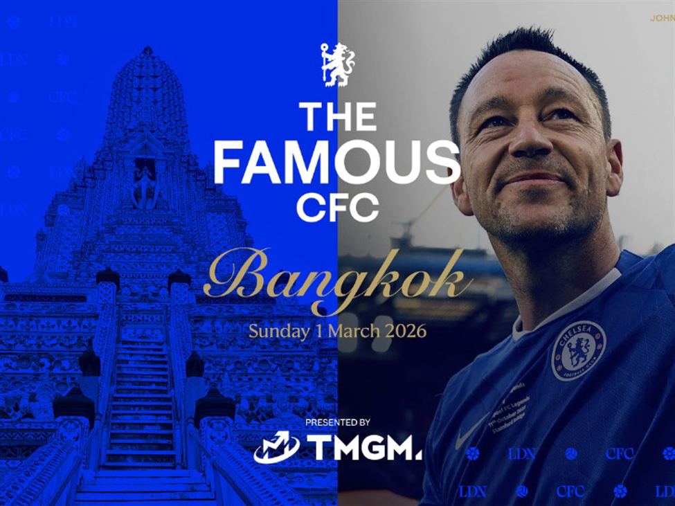Legendary captain John Terry to attend The Famous CFC in Bangkok with TMGM